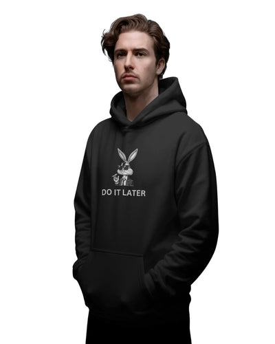 Do it later | Premium Printed Hoodie | Men