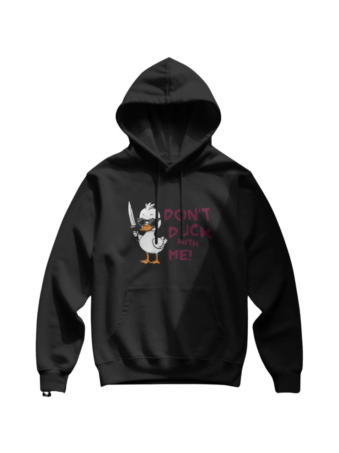 Dont duck with me | Premium Printed Hoodie | Women