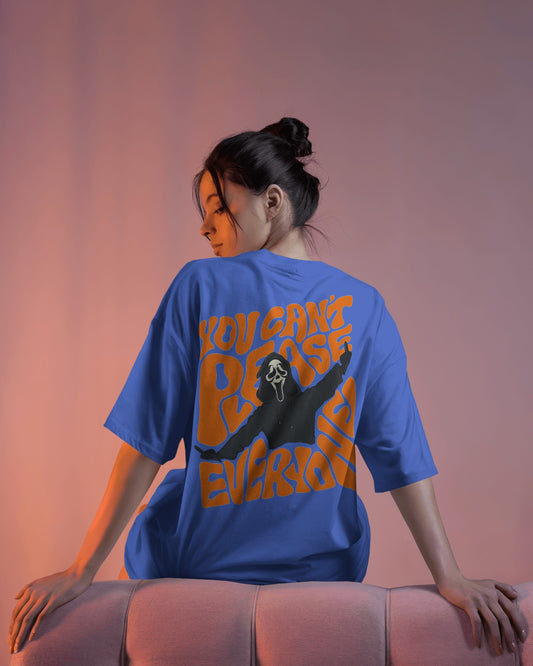 You Cant Please Everyone| Oversized T-shirt | Women