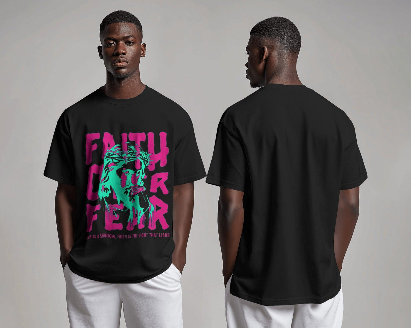 Faith Over Fear| Oversized T-shirt | Men