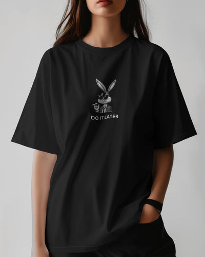 Do It Later | Oversized T-shirt | Women