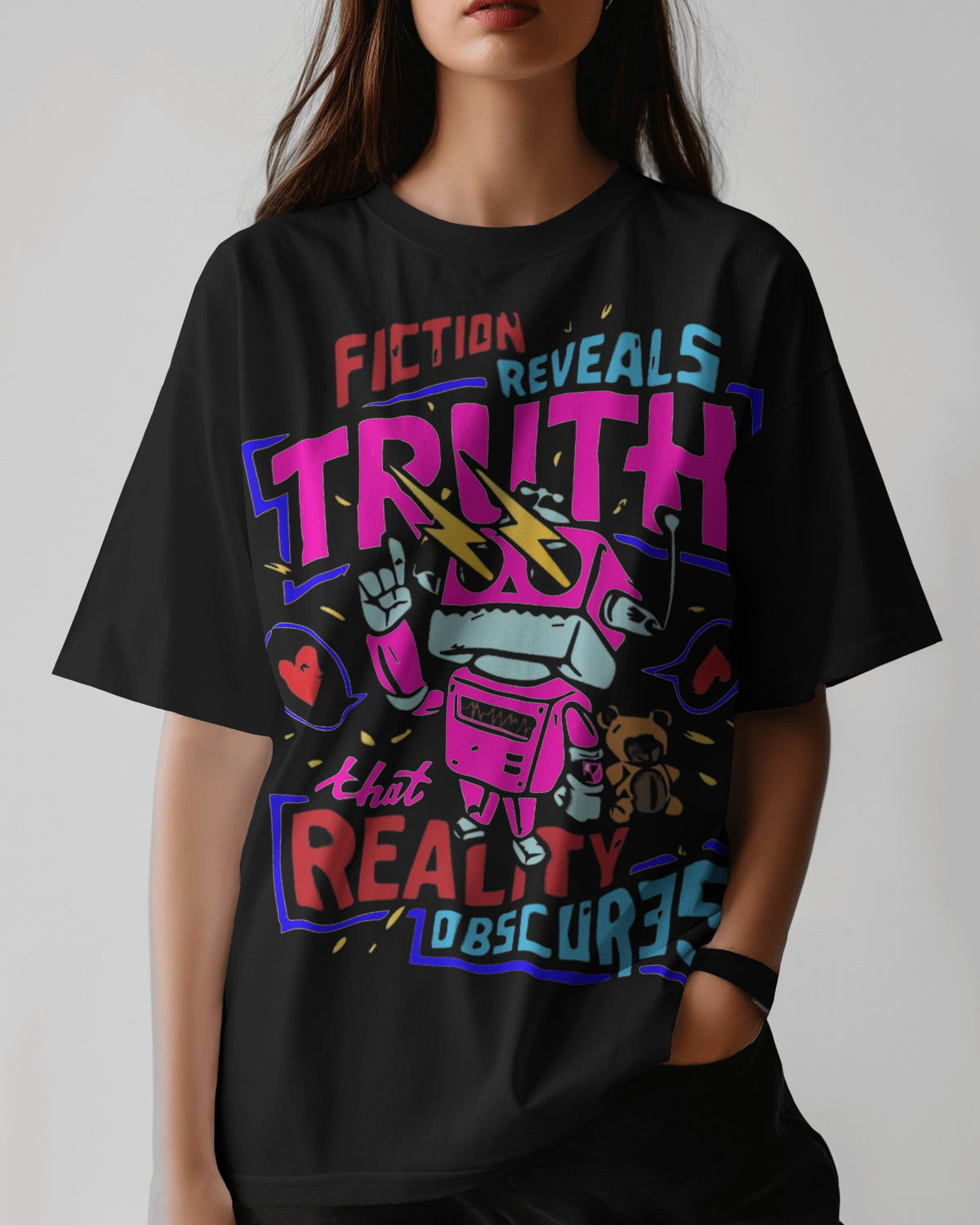 Fiction Reveals Truth... | Oversized T-shirt | Women